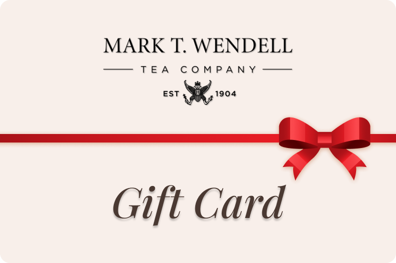 Mark T. Wendell Tea Company Gift Card